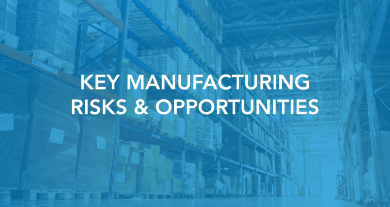 dorton Key Manufacturing Risks & Opportunities