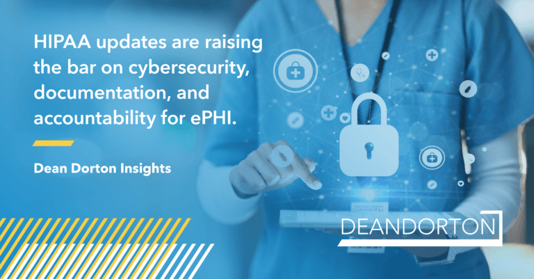 dorton HIPAA Security Rule Updates: What Healthcare Organizations Should Be Doing Now